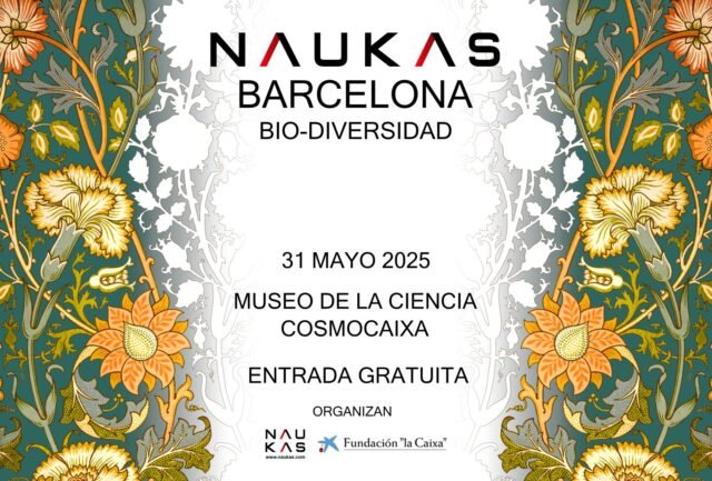 Os presentamos Naukas BARCELONA Bio-Diversidad, 31 mayo en CosmoCaixa