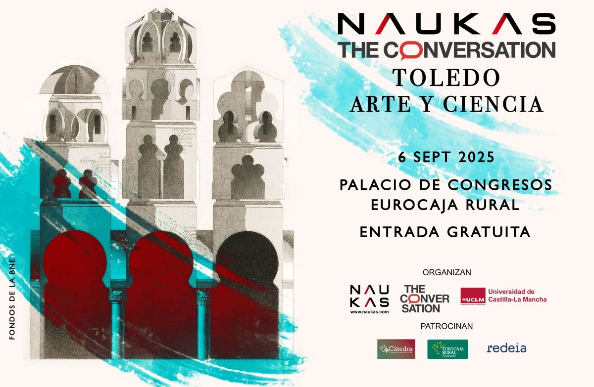Os presentamos NAUKAS + The Conversation TOLEDO, Ciencia y Arte. Sábado 06 septiembre