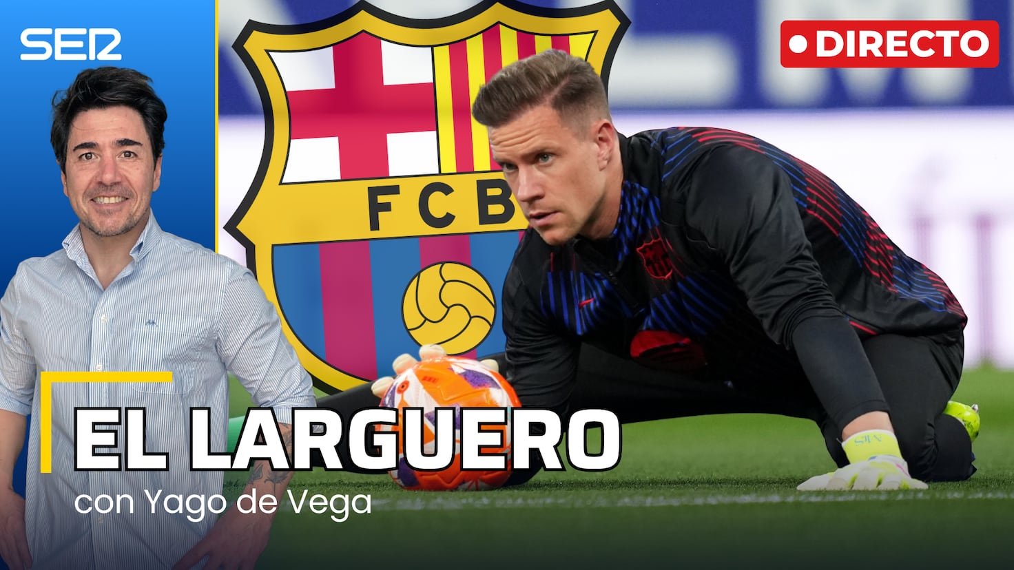 El Larguero, en directo: El Barça no aclara el tiempo de baja de Ter Stegen y Mbappé ya viste el 10